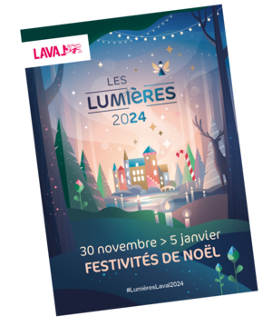 Programme complet des Lumières de Laval publié par Laval Tourisme